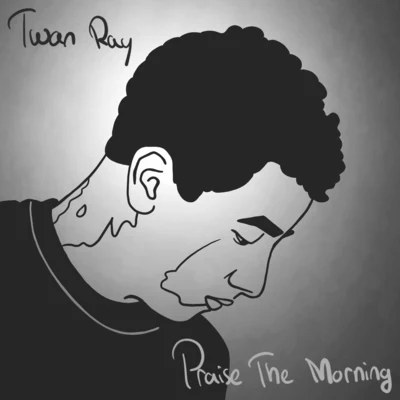 Twan RayDASCOEV Palmer Praise the Morning