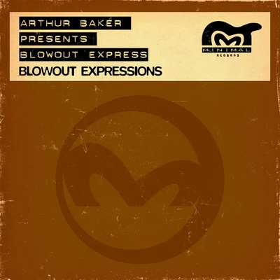 Blowout Expressions 專輯 Arthur Baker