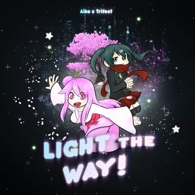 Light The Way! 专辑 AIKA