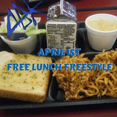 Abk April 1st Free Lunch Freestyle 專輯 ABK/Blaze Ya Dead Homie