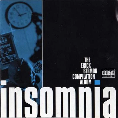 Insomnia: The Erick Sermon Compilation Album 專輯 Erick Sermon