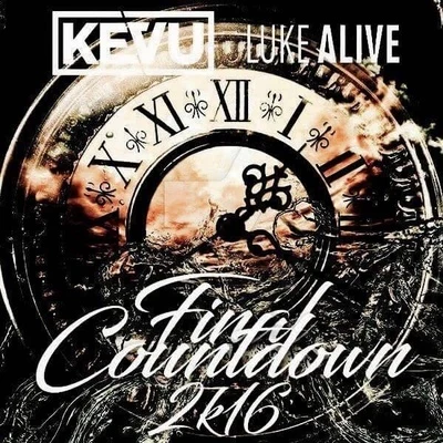 Final Countdown 2k16 專輯 KEVU