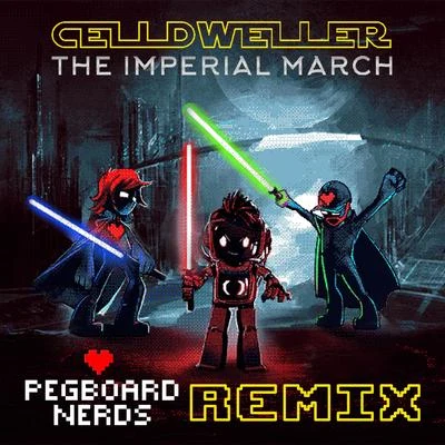 The Imperial March (Pegboard Nerds Remix) 專輯 Celldweller/Demo/Blue Stahli