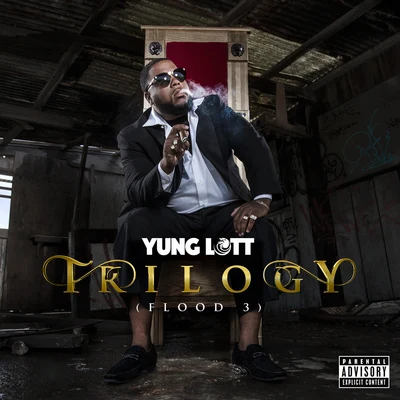 Flood Trilogy 專輯 Yung Lott/Shady Nate/Einer Bankz/AOne/Remy R.E.D.