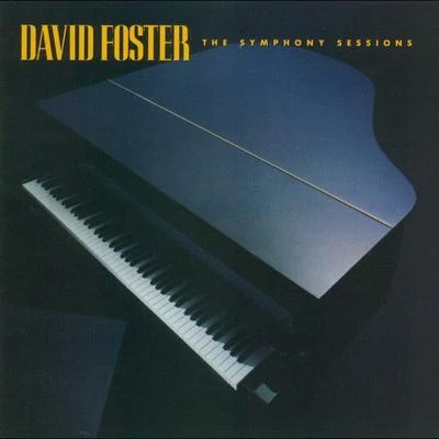 David Foster妹尾武 The Symphony Sessions