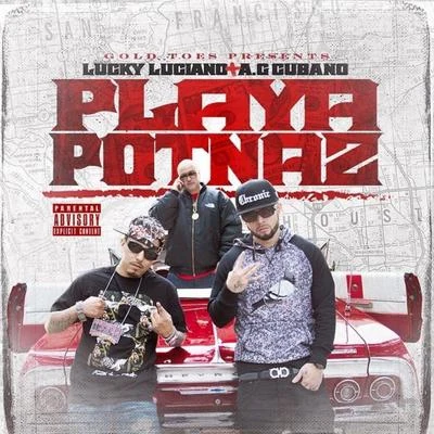 Playa Potnaz 專輯 Chedda-Loc/Lucky Luciano