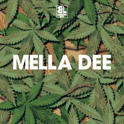 Trellick 專輯 Mella Dee/effie