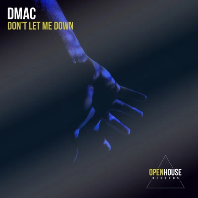 Dont Let Me Down 專輯 Mike Anthony/Dmac