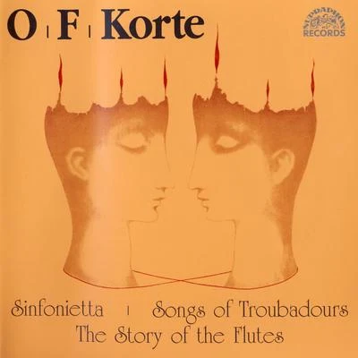 Prague Madrigal Singers Korte: Sinfonietta, Songs of Troubadours & The Story of the Flutes