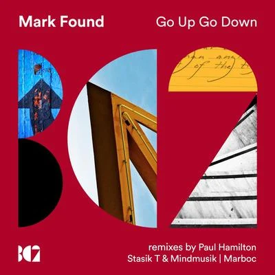 Go Up Go Down 專輯 DJ Borra/Mark Found/Britt/Quintino & Blasterjaxx/Dimitri Skouras