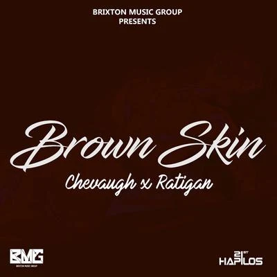 Brown Skin 专辑 Craig/Chevaughn