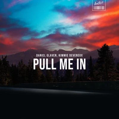 Pull Me In 專輯 Marmy/Daniel Glaven