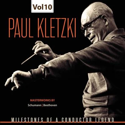 Milestones of a Conductor Legend: Paul Kletzki, Vol. 10 专辑 Janacek Chamber Orchestra [Orchestra]/Zdenek Dejmek [Conductor]/Bohdan Warchal [Conductor]/Slovac Chamber Orchestra [Orchestra]/Jean-Francois Paillard [Conductor]