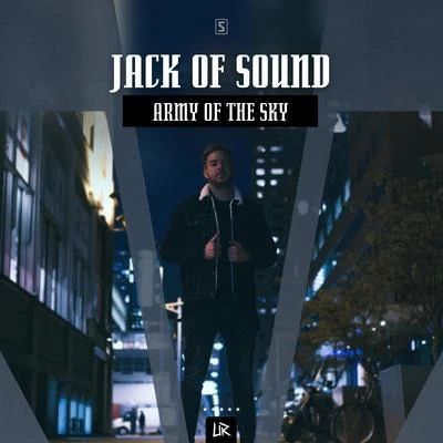 Army Of The Sky 专辑 Jack of Sound