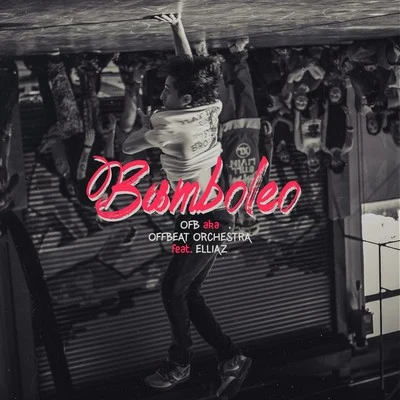 Bamboleo 專輯 OFB/BandoKay