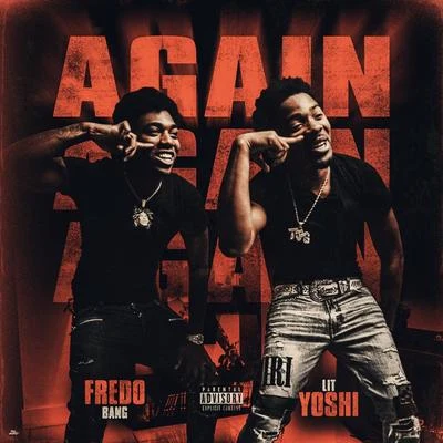 Again (feat. Fredo Bang) 專輯 Fredo Bang