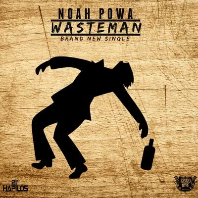 Waste Man - Single 專輯 Noah Powa