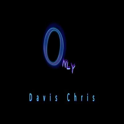 Only 專輯 Davis Chris/Mr Foster/Duke Deuce