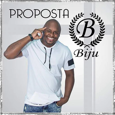 Biju Proposta