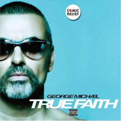 True Faith 專輯 George Michael