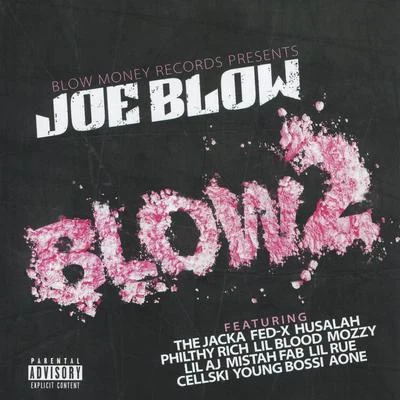 Joe Blow Blow 2