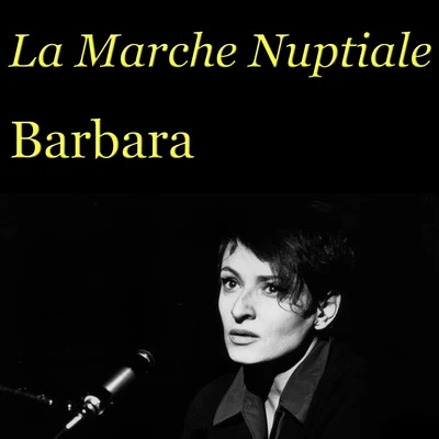 La Marche Nuptiale 專輯 Barbara/Moses/Willie Mitchell/Brenda/JeRry