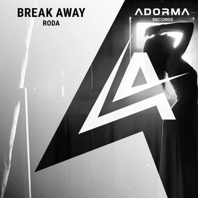 Break Away 专辑 Roda/Skrilla