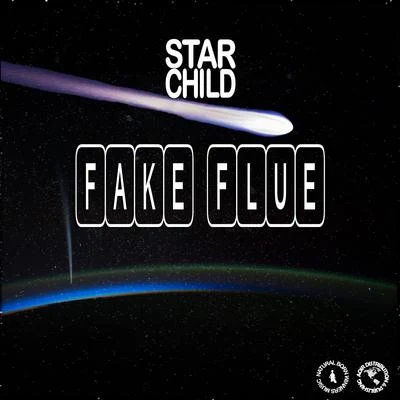 FAKE FLUE 專輯 Starchild