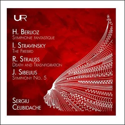 Berlioz, Stravinsky, Strauss & Sibelius: Orchestral Works (Live) 专辑 Sergiù Celibidache/Orchestra Sinfonica di Roma della Rai/Orchestra Sinfonica di Torino della Rai