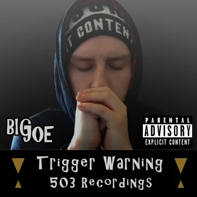 Trigger Warning 專輯 Big Joe