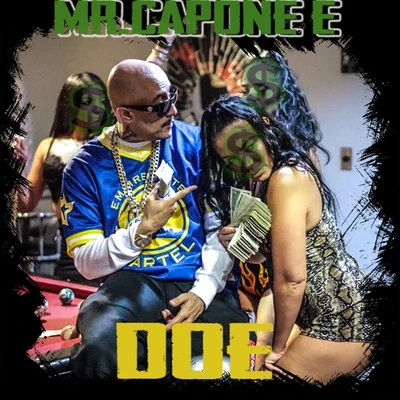 Mr. Capone-E Doe