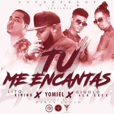 Tu Me Encantas 专辑 Yomiel