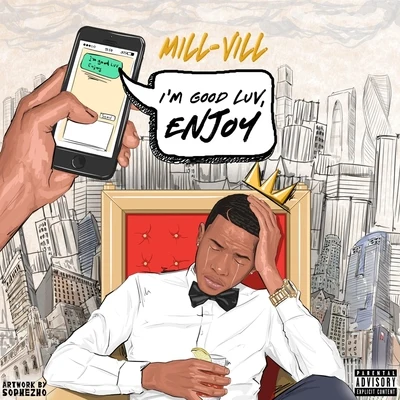 Im Good Luv, Enjoy 專輯 Mill-Vill