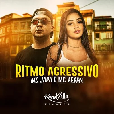 Ritmo Agressivo 专辑 MC Henny/Jefinho jp/Selo do Brega/Mc Lya