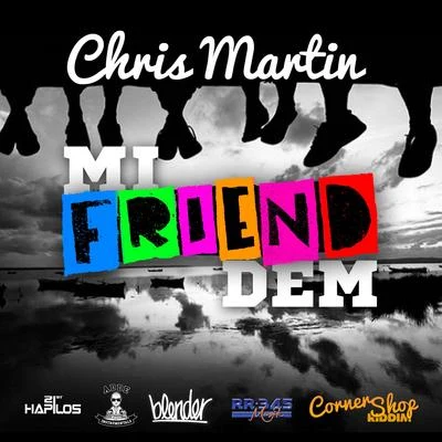 Mi Friend Dem 專輯 Chris Martin