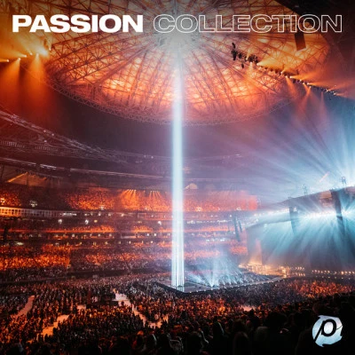 Passion Collection 专辑 Kristian Stanfill