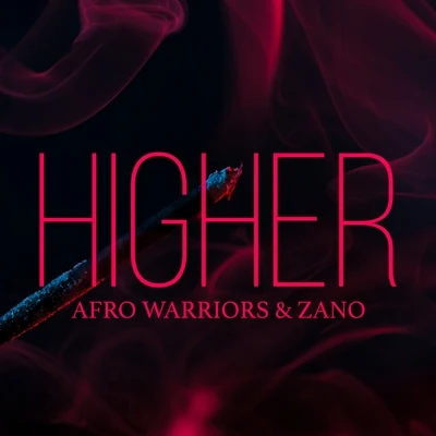 Higher 專輯 Afro Warriors