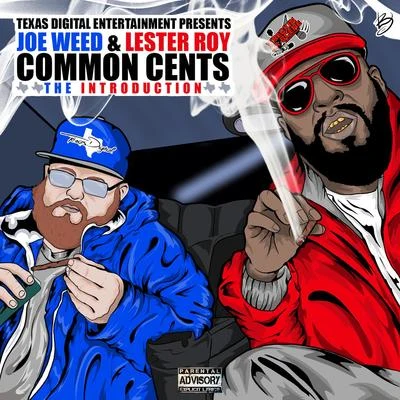 Common Cents (The Introduction) 专辑 Xo Muzik/Kevin Kong/Joe Weed/Chu'Zu