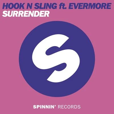 Surrender 專輯 Hook N Sling