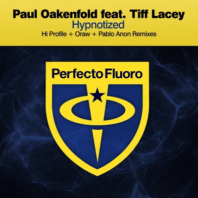 Hypnotized 專輯 Paul Oakenfold