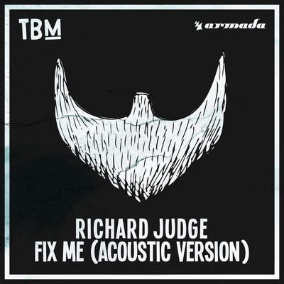 Richard Judge Fix Me