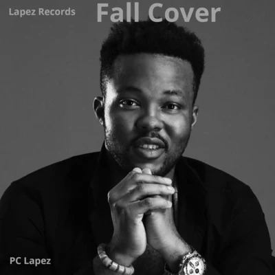 Fall Cover by Pc Lapez 專輯 Davido/Kofi Mole/Joey B/Medikal/Ahtitude