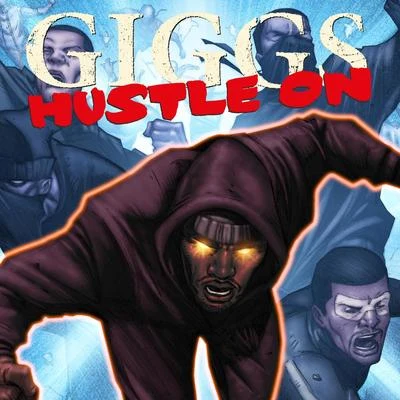 Hustle On 專輯 Giggs