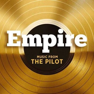 Empire: Music From the Pilot 專輯 Empire Cast/Joss Stone