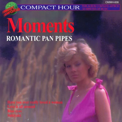 Michael WoodsAndrea Martin Moments - Romantic Pan Pipes