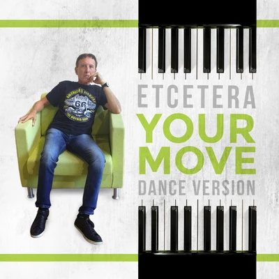 Etcetera Your Move (Dance Version)