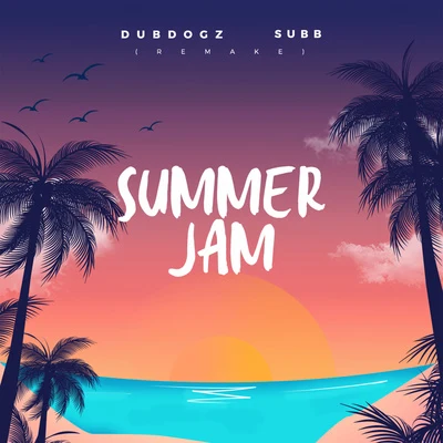 Summer Jam - Remake 專輯 Subb