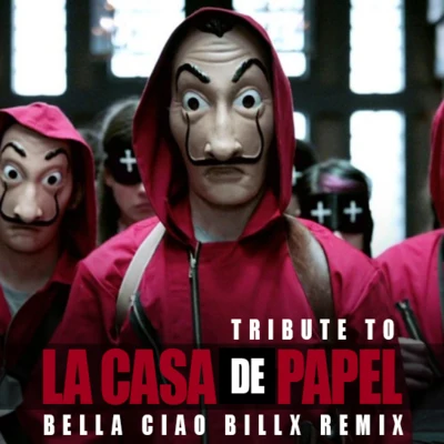 Billx Bella Ciao (Billx Remix)