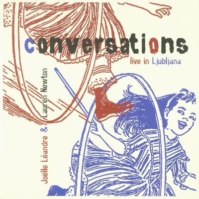 Conversations 专辑 Renato Geremia/Mario Schiano/Joëlle Léandre