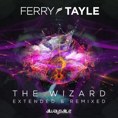 The Wizard Extended & Remixed 專輯 Elucidus/Ferry Tayle